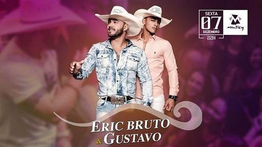 Eric Bruto & Gustavo no Mutley