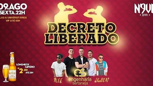 Decreto Liberado | Elas & Universitários VIP até 0h