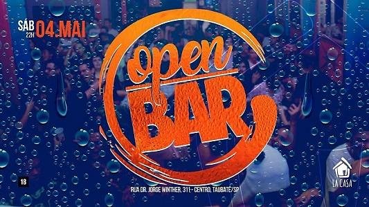 Open Bar do La Casa // 4 de Maio // Sábado // 22h
