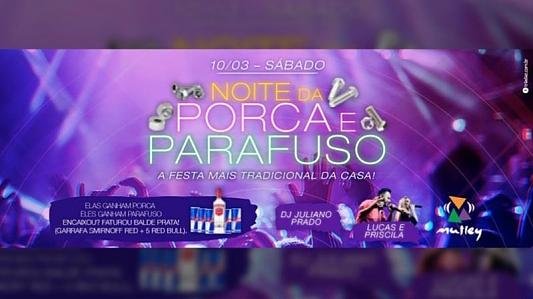 Noite da Porca & Parafuso