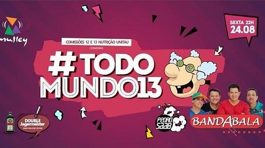 TODO MUNDO 13 com Bandabala