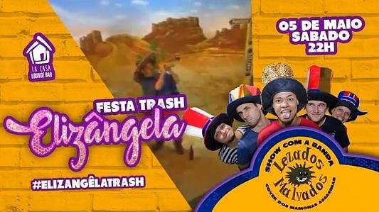 ESTREIA : Elizângela trash + Cover Mamonas