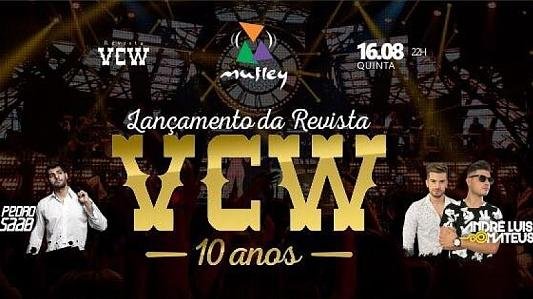 Lançamento da Revista VCW 10 anos