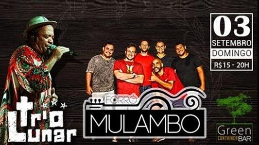 Trio Lunar e Forró Mulambo