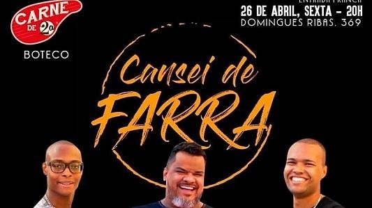 Cansei de farra - Carne de Segunda 