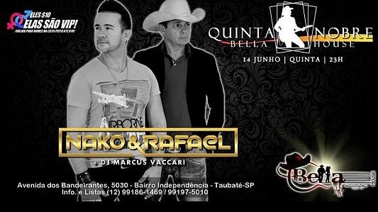 Quinta Nobre: Nako & Rafael + DJ Marcus Vaccari