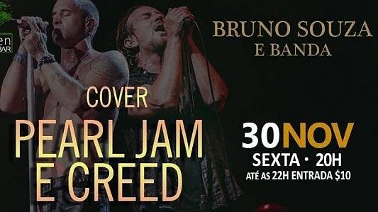 Pearl Jam e Creed Cover com Bruno Souza e Banda