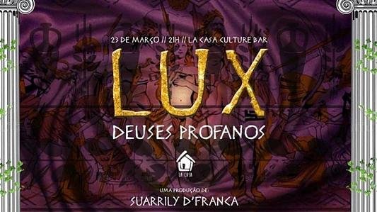 LUX: Deuses Profanos