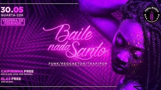 Baile Nada Santo