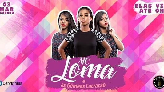 MC Loma e as Gêmeas Lacração 