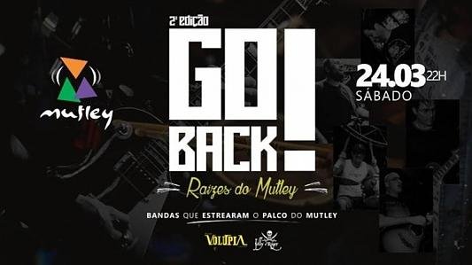 GO Back! Raizes do Mutley