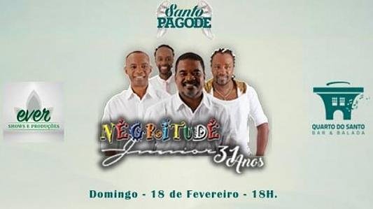 Negritude Junior - Santo Pagode