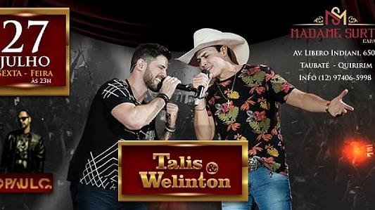  Talis & Welinton + DJ Paul C no Madame Surtô
