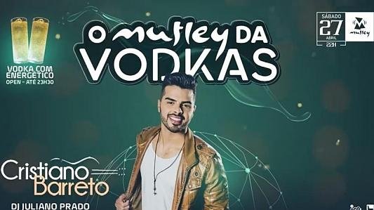 O Mutley da Vodkas - OPEN* | Cristiano Barreto