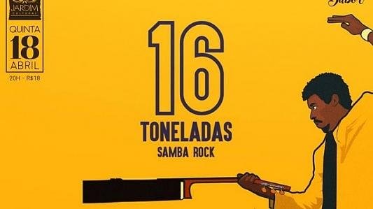 16 toneladas - Samba Rock 