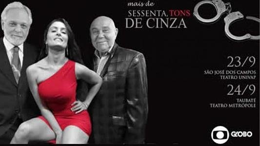 Mais de Sessenta, Tons de cinza