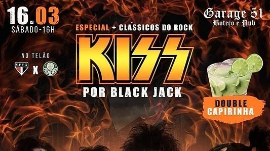 Especial Kiss + Classic Rock - Black Jack