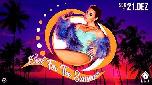 Cool For The Summer