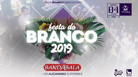 Festa do Branco 2019 | Bandabala