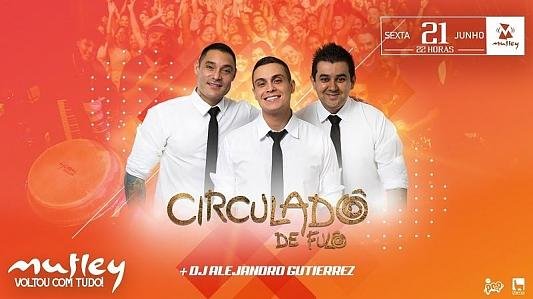Circuladô De Fulô - Reabertura do Mutley