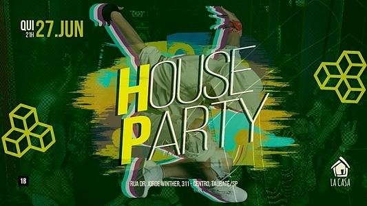 House Party #Reggaeton // 27 de Junho // Quinta-feira // 21h