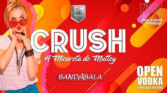 Crush - A Micareta do Mutley