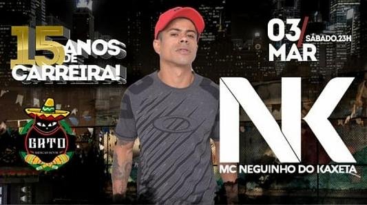 Neguinho Do Kaxeta Especial 15 anos de Carreira