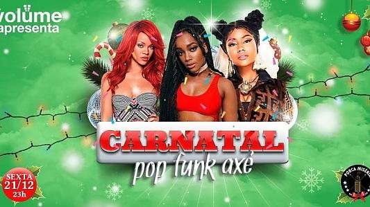 Volüme apresenta: Carnatal