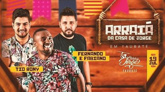 Arraiá da Casa de Jorge com Tio Rony e Fernando e Fabiano