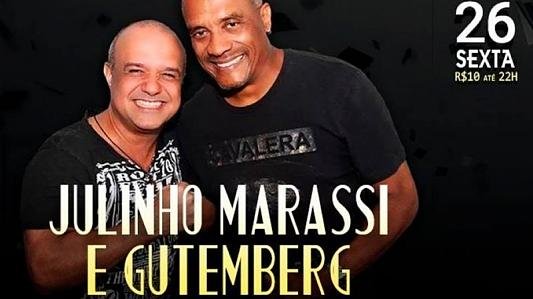Julinho Marassi e Gutemberg