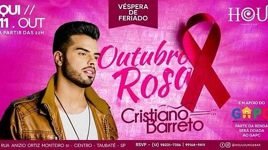 Véspera de Feriado Outubro Rosa | Cristiano Barreto