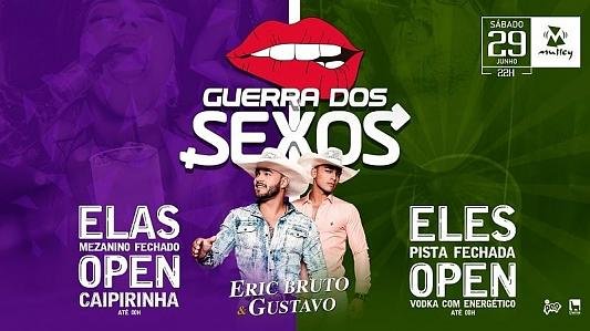 Guerra dos sexos - OPEN* | Eric Bruto e Gustavo