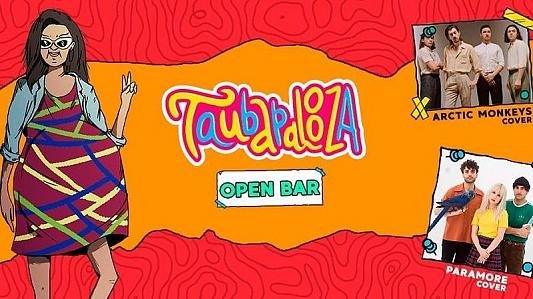 Taubapalooza 2019: OPEN BAR | Arctic Monkeys + Paramore Cover
