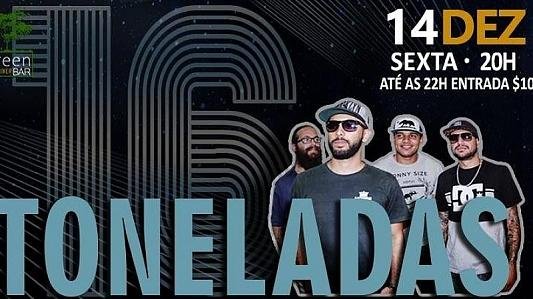 Sexta | Banda 16 Toneladas