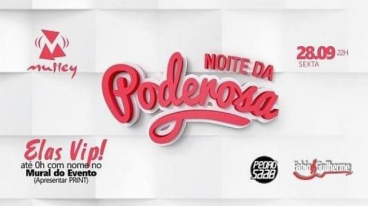 Noite da Poderosa