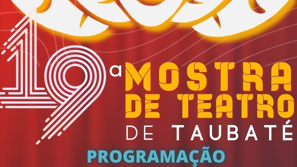 19ª Mostra de Teatro - Centro Cultural