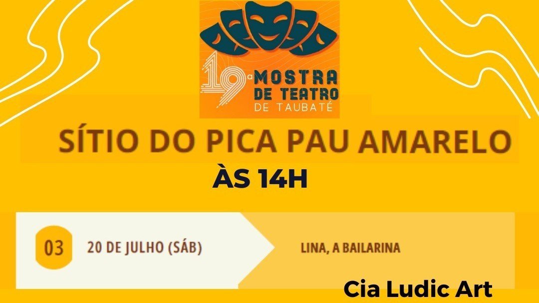 19ª Mostra de Teatro - Peça Lina, a Bailarina