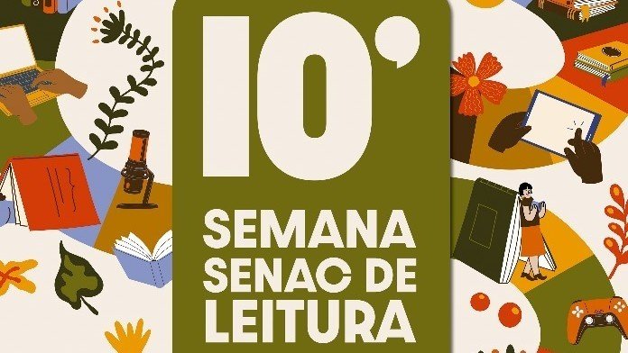 10ª Semana Senac de Leitura - A Arte de Criar Leitores