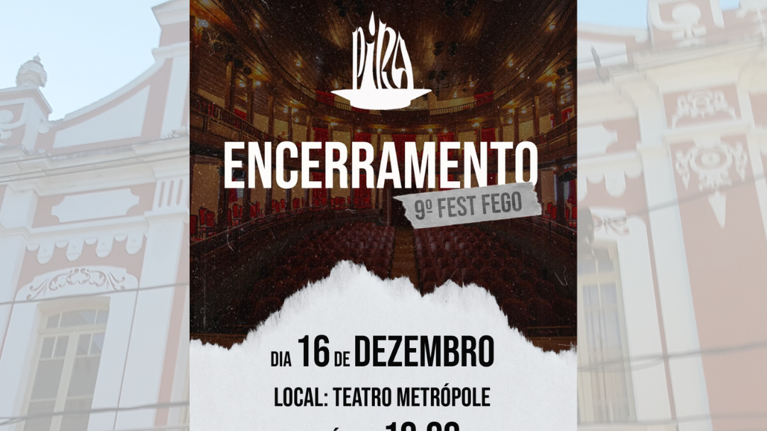 Encerramento 9º Fest Fego
