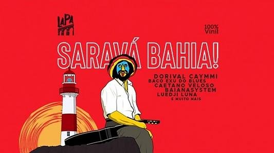 DaSilva: Saravá Bahia! com DJ Luis Simonetti