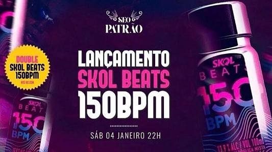 Lançamento Skol Beats 150BPM