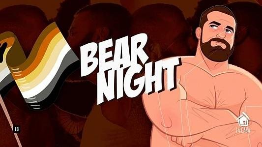  Bear Night // Festa dos Ursos // 28 de Set // 22h // La Casa