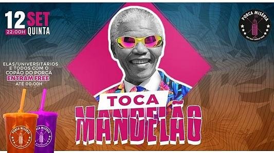 Toca Mandelão! | Elas, Universitários e Com Copão Free até 0h