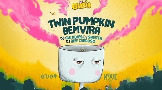 Pré Festival Geleia #2 apresenta: Twin Pumpkin e Bemvirá