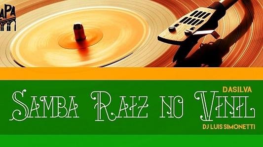 DaSilva: Samba Raiz com DJ Luis Simonetti