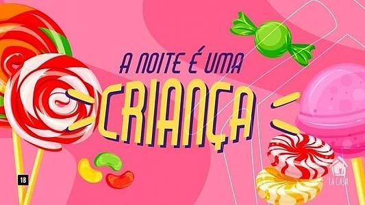 A Noite é uma Criança // 12 de Out // Sábado // 22h