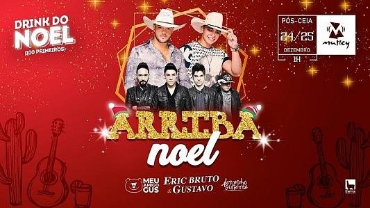 Arriba Noel | Pós-ceia