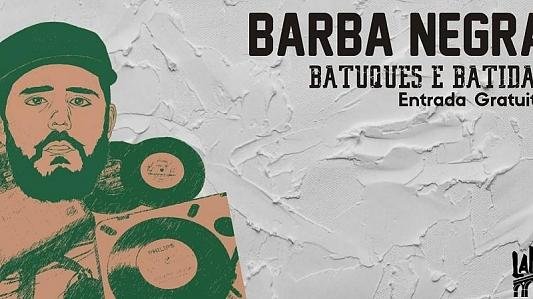 Batuques e Batidas com Barba Negra