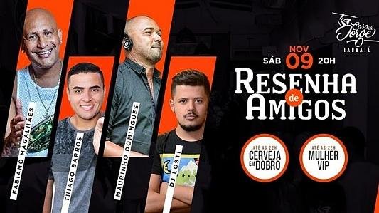 Resenha de Amigos com Cerveja em Dobro e Mulher VIP até as 22h
