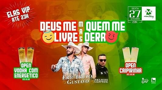 Deus me Livre, mas Quem me Dera! | OPEN BAR* - ELAS VIP*